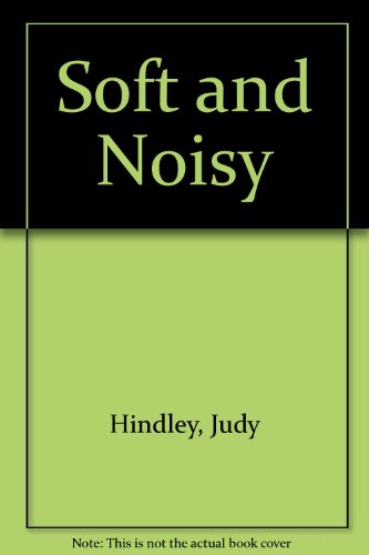 Soft and Noisy