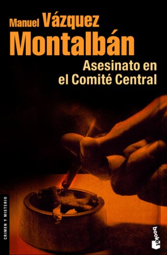 Asesinato en el Comite Central (Booket Planeta)