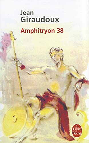 AMPHITRYON 38. Comédie en trois actes