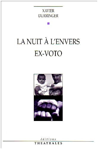 LA NUIT A L'ENVERS EX-VOTO
