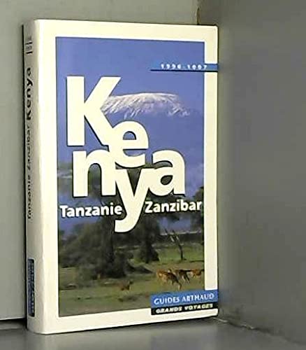 Kenya - Tanzanie Zanzibar 1996-1997