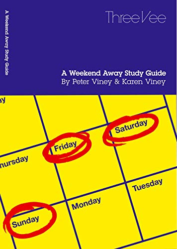 A Weekend Away Study Guide