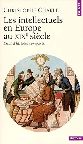 Les intellectuels en Europe au XIXe siècle