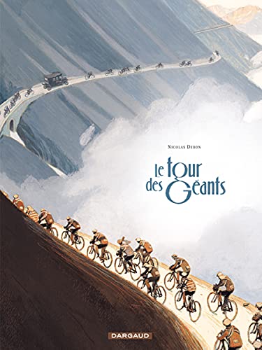 Le Tour des Géants - Tome 0 - Le Tour des Géants