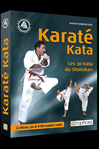 Karaté kata - Les 30 katas du shotokan
