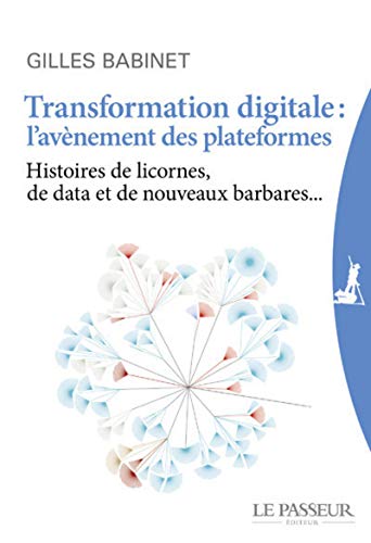 Transformation digitale : l'avènement des plateformes