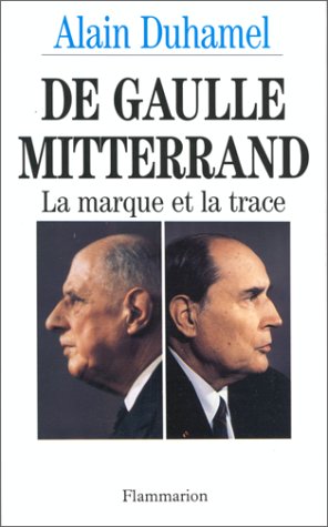De Gaulle, Mitterrand