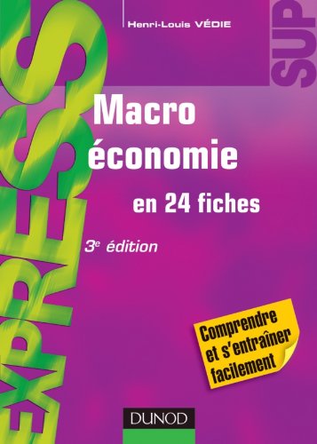 Macroéconomie - 3e édition - en 24 fiches: en 24 fiches