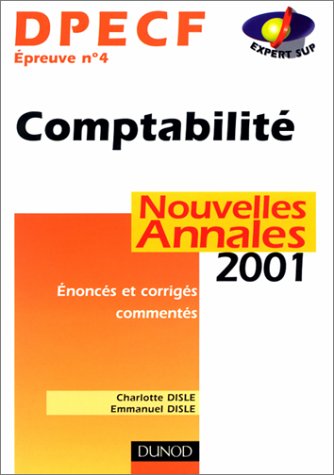 Comptabilité générale de l'entreprise, DPECF épreuve 4, Nouvelles Annales 2001