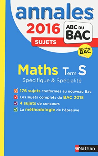 Annales ABC du BAC 2016 Maths Term S Spécifique et spécialité