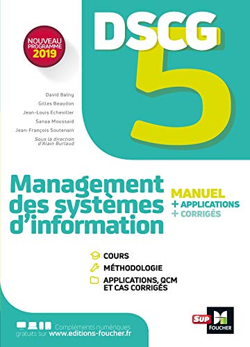 DSCG 5 - Management des systèmes d'information - Manuel et applications