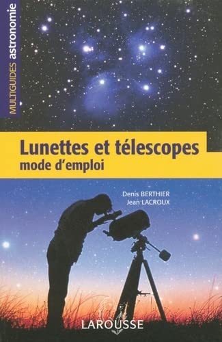 Lunettes et téléscopes