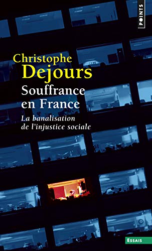 Souffrance en France ((réédition)): La banalisation de l'injustice sociale