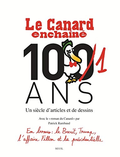 Le Canard enchaîné, 101 ans