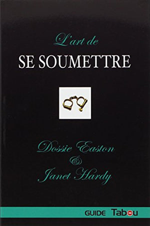 L'art de se soumettre