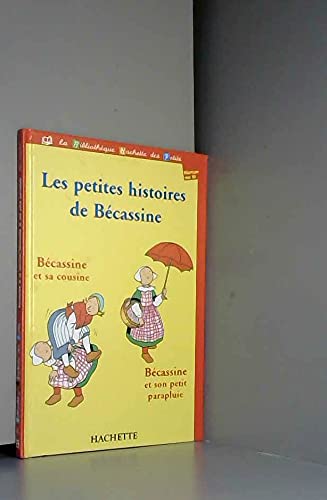Bécassine et sa cousine Bécassine et son petit parapluie (Les petites histoires de Bécassine)