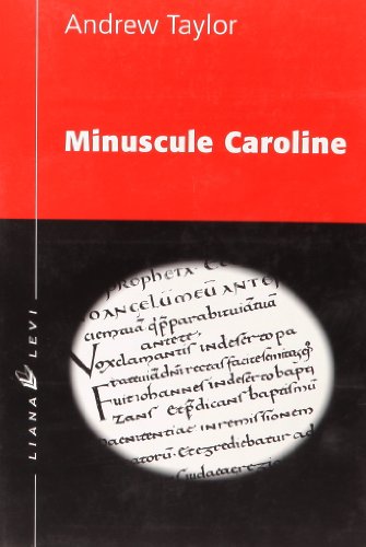 Minuscule Caroline
