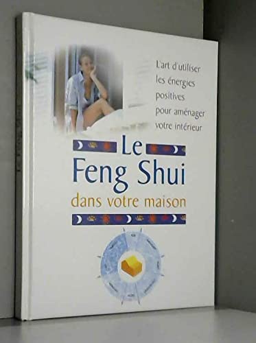 Le Feng Shui dans votre maison