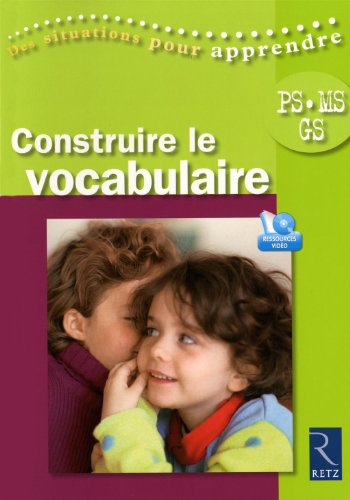 Construire le vocabulaire (+ DVD)