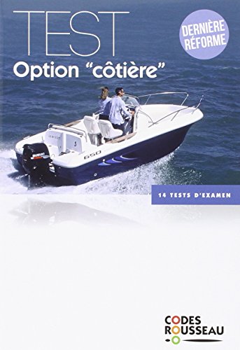 Code Rousseau test option côtière 2016