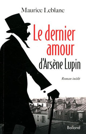 Le dernier amour d'Arsène Lupin