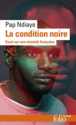 La condition noire: Essai sur une minorité française