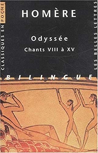 Odyssée, tome 2 : Chants VIII à XV