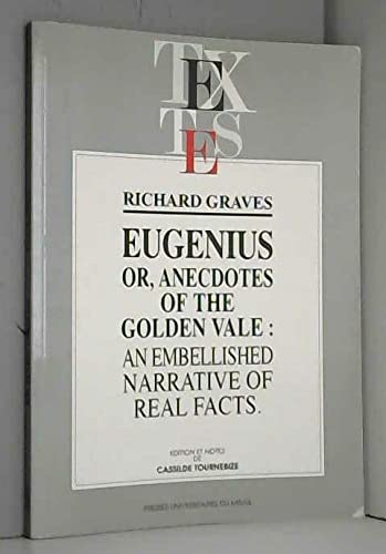 Eugenius or anecdotes of the golden vale an embellished narrative of real facts
