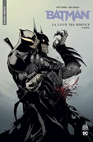 Urban comics Nomad : Batman La cour des hiboux - Deuxième partie