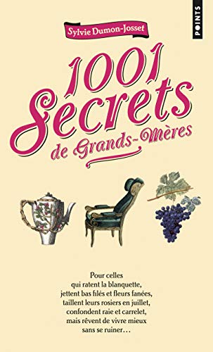 1001 Secrets de grands-mères