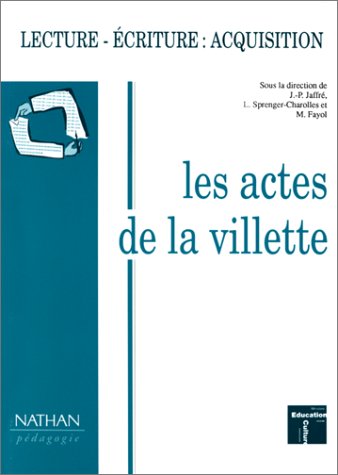 Actes de la Villette 1993. Lecture écriture
