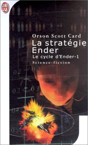 Le Cycle d'Ender, tome 1 : La Stratégie Ender