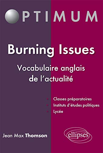 Burning Issues Vocabulaire Anglais de l'Actualité