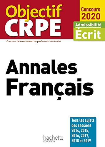 Objectif CRPE Annales Français 2020