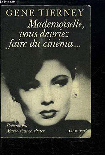 Mademoiselle, vous devriez faire du cinéma