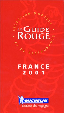 Le Guide Rouge France 2001