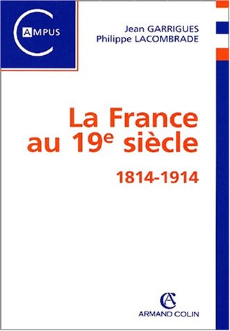 La France au 19e siècle: 1814-1914
