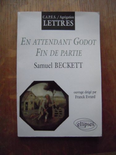 "En attendant Godot", "Fin de partie", Samuel Beckett