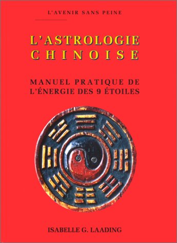 L'Astrologie chinoise