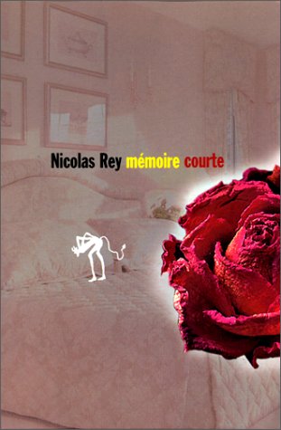Mémoire courte - Prix de Flore 2000
