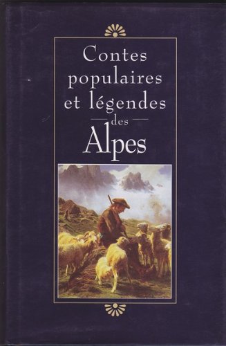 Contes populaires et légendes des Alpes