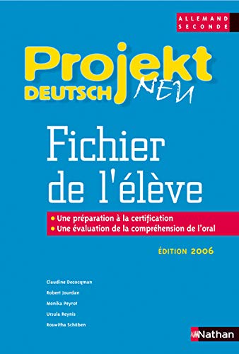 Projekt Deutsch Neu 2e 2006 - Fichier élève