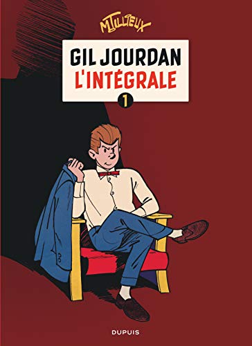 Gil Jourdan : L'Intégrale 1