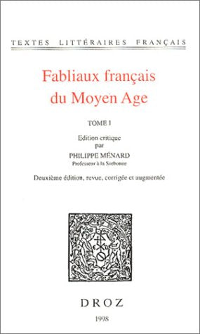 Fabliaux français du Moyen-Age, tome I