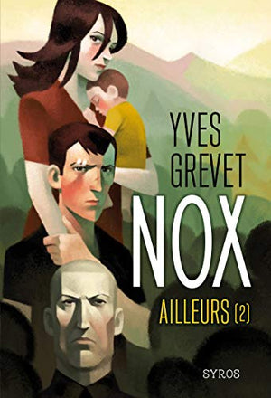 Nox : Ailleurs