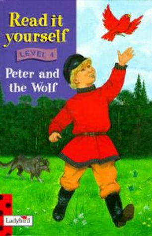Read It Yourself: Level Four: Peter and The Wolf