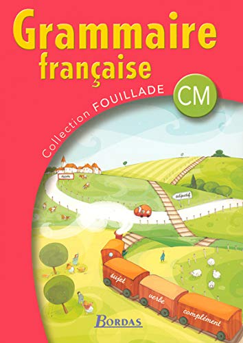 GRAMMAIRE FRANCAISE CM 2005