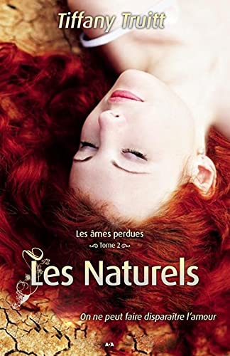 Les Naturels - Les âmes perdues T2