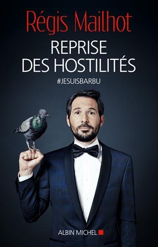 Reprise des hostilités: