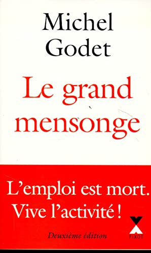 Le grand mensonge